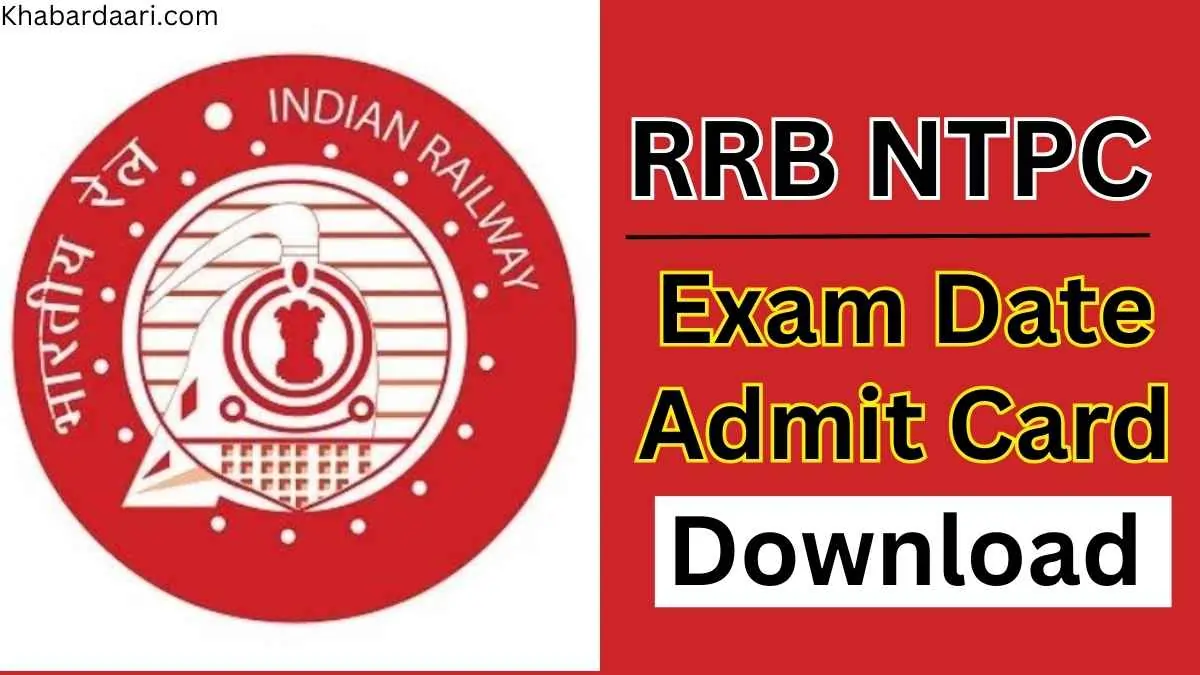 RRB NTPC Admit Card Exam Date