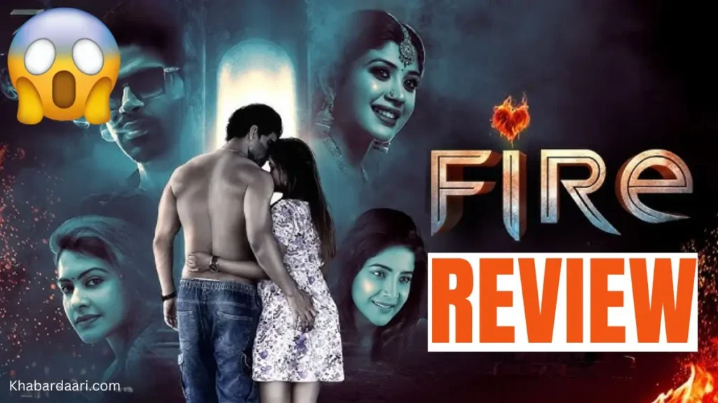 Fire Movie 2025 Review