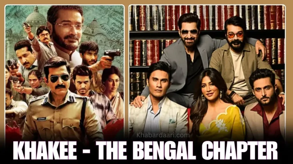 Khakee: The Bengal Chapter