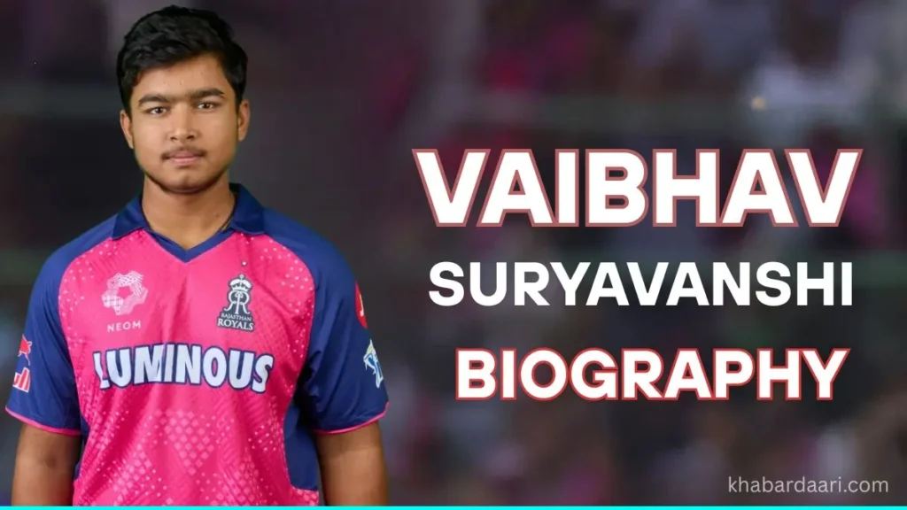 Vaibhav Suryavanshi Biography in hindi