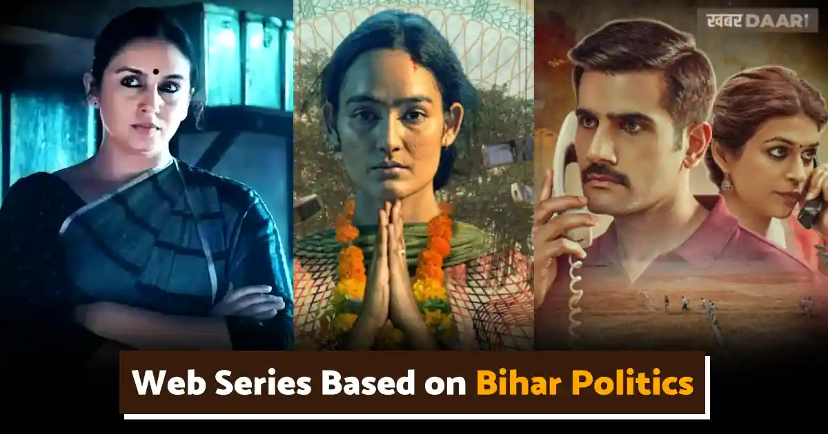 Web Series Based on Bihar Politics